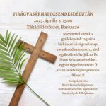 Virágvasárnapi csendesdélután a Tóháti Kiskörzetben